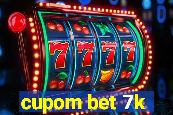 cupom bet 7k